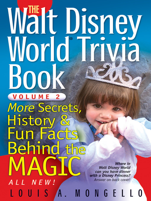 Title details for The Walt Disney World Trivia Book by Louis A. Mongello - Wait list